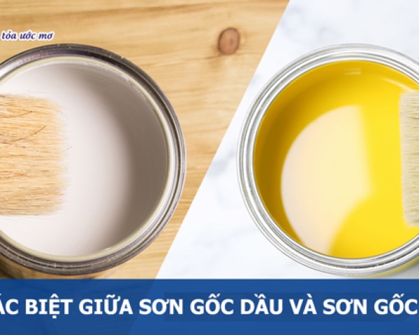 Sơn Nước Gốc Dầu Là Gì? Ưu Và Nhược Điểm Của Nó?