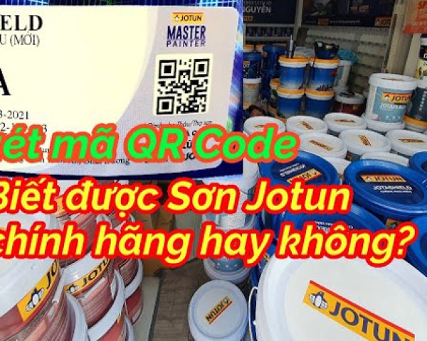 Sơn Jotun Có Mã Vạch Không? Và Các Cách Nhận Biết Sơn Jotun Chính Hãng 