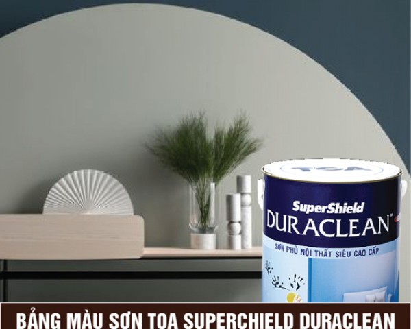 Bảng Màu Sơn Nội Thất Toa Supershield Duraclean